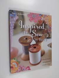 Inspired to Sew by Bari J. - 15 Pretty Projects, Sewing Secrets, Colorful Collage