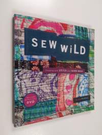 Sew wild : Creating with stitch and mixed media