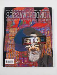 Hundertwasser : the painter-king with the 5 skins : the power of art