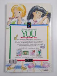 The Care &amp; Keeping of You - The Body Book for Girls