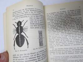 Die Honigbiene, ihre Naturgeschichte, Anatomie &amp; Physiologie &amp; Die Kunstwaben: Deren Nutzen und Anwendung Beim Bienenzuchtbetrieb... -yhteissidos