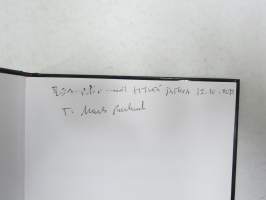 Taistelijana Supon varjossa v. 2000-2013 (etulehdellä on Parlandin omiste ja nimikirjoitus kirjan saaneelle henkilölle)