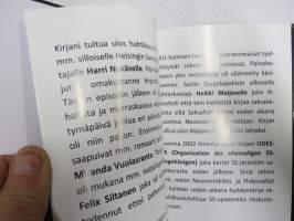 Taistelijana Supon varjossa v. 2000-2013 (etulehdellä on Parlandin omiste ja nimikirjoitus kirjan saaneelle henkilölle)