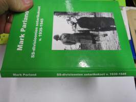 SS-divisioonien sotarikokset v. 1939-1945 (etulehdellä on Parlandin omiste ja nimikirjoitus kirjan saaneelle henkilölle)