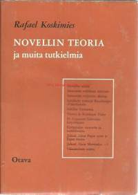 Novellin teoria ja muita tutkielmia / Rafael Koskimies.