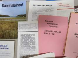 Kaarina SKDL + SDP (+ vähän muidenkin puolueiden) vaalimateriaalia 1960 ja -70 luvuilta, erä