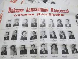 Kaarina SKDL + SDP (+ vähän muidenkin puolueiden) vaalimateriaalia 1960 ja -70 luvuilta, erä
