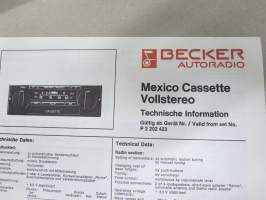 Becker Mexico Cassette Vollstereo -  Technische Information / Technical Data -tekniset tiedot, kytkennät, korjaus, varaosat