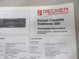 Becker Europa Vollstereo 585 - Technische Information / Technical Data -tekniset tiedot, kytkennät, korjaus, varaosat