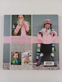 Virkkauksen ilo : helppoa virkkausta ja vähän neulomistakin