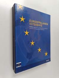 Eurooppalainen viitekehys : kielten oppimisen, opettamisen ja arvioinnin yhteinen eurooppalainen viitekehys