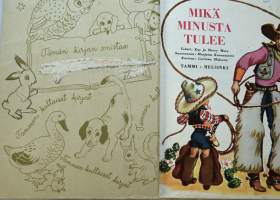 Tammen kultaiset kirjat 24  Mikä minusta tulee