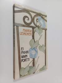 Ei muuri vaan portti