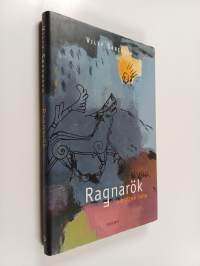 Ragnarök : jumalten tuho