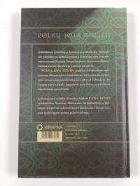 Polku jota kuljen : kelttiläisiä rukouksia