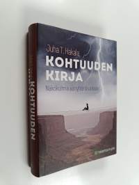 Kohtuuden kirja : näkökulmia ääriyhteiskuntaan