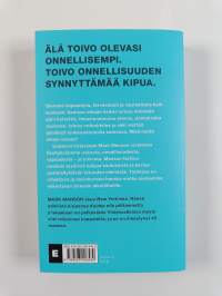 Kaikki menee päin h*lvettiä : nurinkurinen kirja toivosta