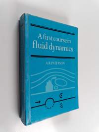 A First Course in Fluid Dynamics