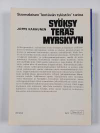 Syöksy teräsmyrskyyn : suomalaisten syöksypommittajien vaiheita sodan kurimuksessa