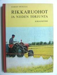 Rikkaruohot ja niiden torjunta