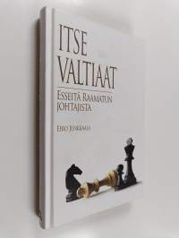 Itse valtiaat : esseitä Raamatun johtajista