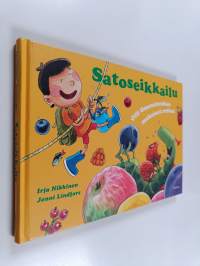 Satoseikkailu : Olli Omenatoukan makoisat retket