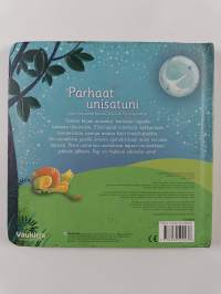 Parhaat unisatuni : kuusi herttaista tarinaa joihin on hyvä nukahtaa