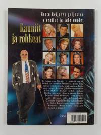 Kauniit ja rohkeat : vierailut ja salaisuudet