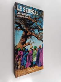 Le Sénégal aujourd'hui