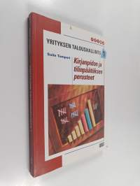 Yrityksen taloushallinto 1 : Kirjanpidon ja tilinpäätöksen perusteet