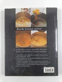 Kastikekirja : makeat ja suolaiset, perinteiset ja uudet kastikkeet