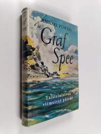Graf Spee : taistelulaivan viimeiset päivät