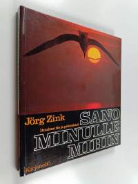 Sano minulle mihin : ihmisen tie ja päämäärä