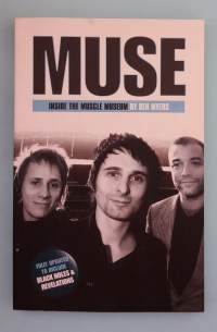 Muse: Inside the Muscle Museum.  (rockbändit, yhtyeet, musiikki )