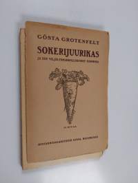 Sokerijuurikas ja sen viljelysmahdollisuudet Suomessa