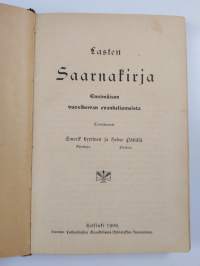 Lasten saarnakirja : ensimäisen vuosikerran evankeliumeista