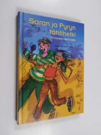 Saran ja Pyryn tähtihetki