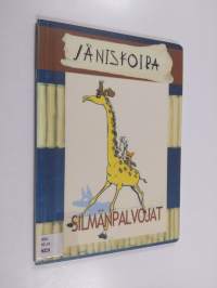 Jäniskoira : Silmänpalvojat