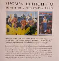 Suomen hiihto.  ( Hiihtourheilu, hiihdon historia, tietoteos)