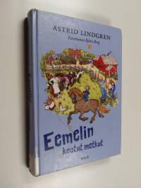 Eemelin kootut metkut : Vaahteramäen Eemeli ; Eemelin uudet metkut ; Eläköön Eemeli