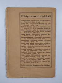 Miehell' on miehen luonto : 2-näytöksinen pila