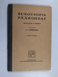 Runousopin pääkohdat : kouluja varten