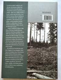 Kirveskansa ja kansakunta : elämän rakennusta Kuhmossa 1800-luvun jälkipuolella