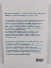 Lastenkotitoiminnan muotoutuminen sisälähetysseuran kasvattajaopistossa Ruusu Heinisen johtajatarkaudella 1918-1932 - Aatepohja, pedagogiset painotukset ja ammati...