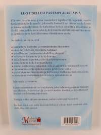 Luo itsellesi parempi arkipäivä (+CD)