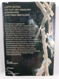 Väijytyspartio iskee : rajakersantti Olli Remeksen, Mannerheim-ristin ritarin ja mestarihiihtäjän partiotaisteluista Talvisodassa itärajalta Kuolajärvelle