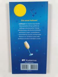 Juhlitaan! : lauluja janoaville