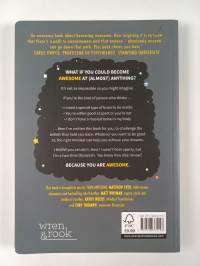 You are awesome - find your confidence and dare to be brilliant at (almost) anything