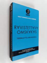 Ravistettava, omskakas : toisinajattelijan käsikirja