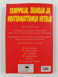 Temppuja, taikoja ja voittamattomia vetoja